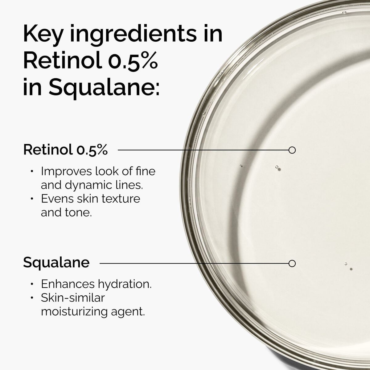 retinol-0-5-in-squalane-x6 FY25-D41247-ORD-Web-PDP-Rtnl-05pct-Sql-1x1-EN-2a.jpg
